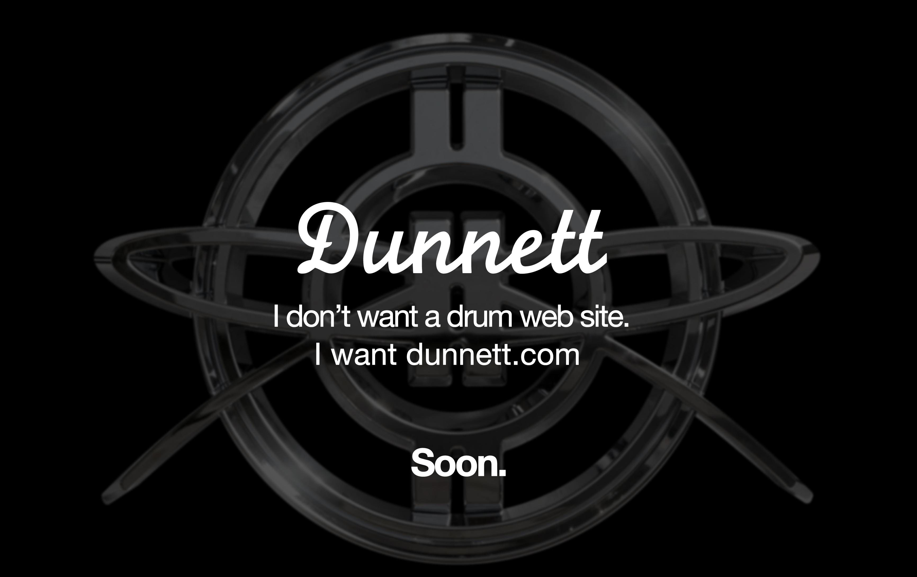 Dunnett — Coming Soon